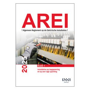 Boek 1: AREI. Algemeen reglement op de elektrische installaties 2025